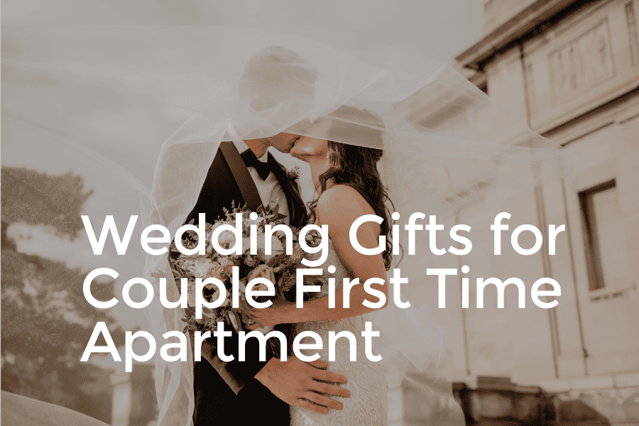 wedding gifts couple first time apartment